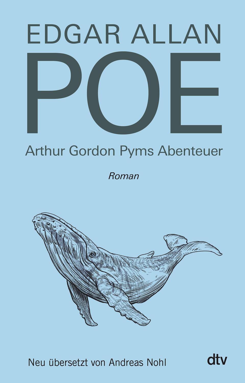 Cover: 9783423290302 | Arthur Gordon Pyms Abenteuer | Roman | Edgar Allan Poe | Buch | 256 S.