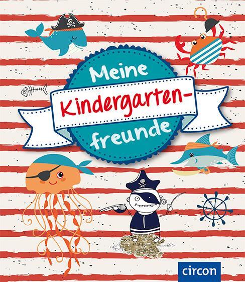 Cover: 9783817421459 | Meine Kindergartenfreunde | Piraten | Cornelia Giebichenstein | Buch