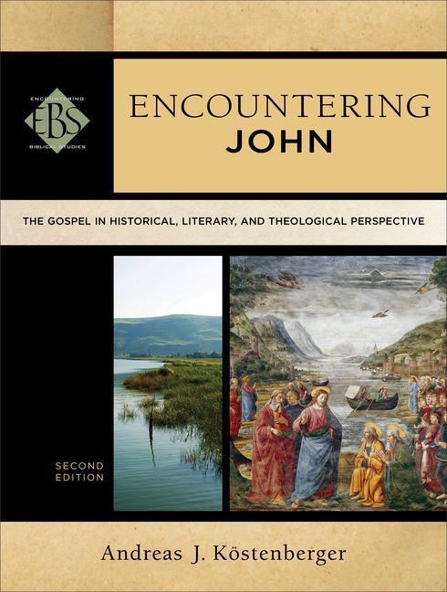 Cover: 9780801049163 | Encountering John - The Gospel in Historical, Literary, and...