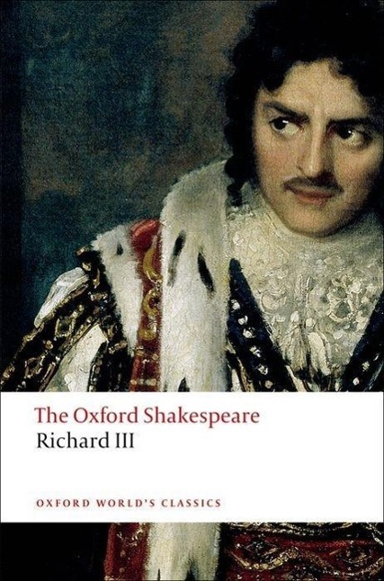 Cover: 9780199535880 | The Tragedy of King Richard III | William Shakespeare | Taschenbuch