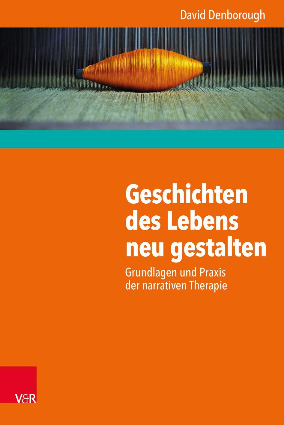 Cover: 9783525405116 | Geschichten des Lebens neu gestalten | David Denborough | Taschenbuch