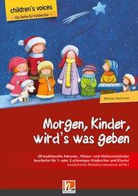 Cover: 9783990358207 | Morgen, Kinder, wird's was geben | div (u. a.) | Children's voices