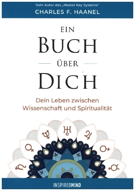 Cover: 9783945688175 | Ein Buch über Dich | Charles F. Haanel | Taschenbuch | 2016
