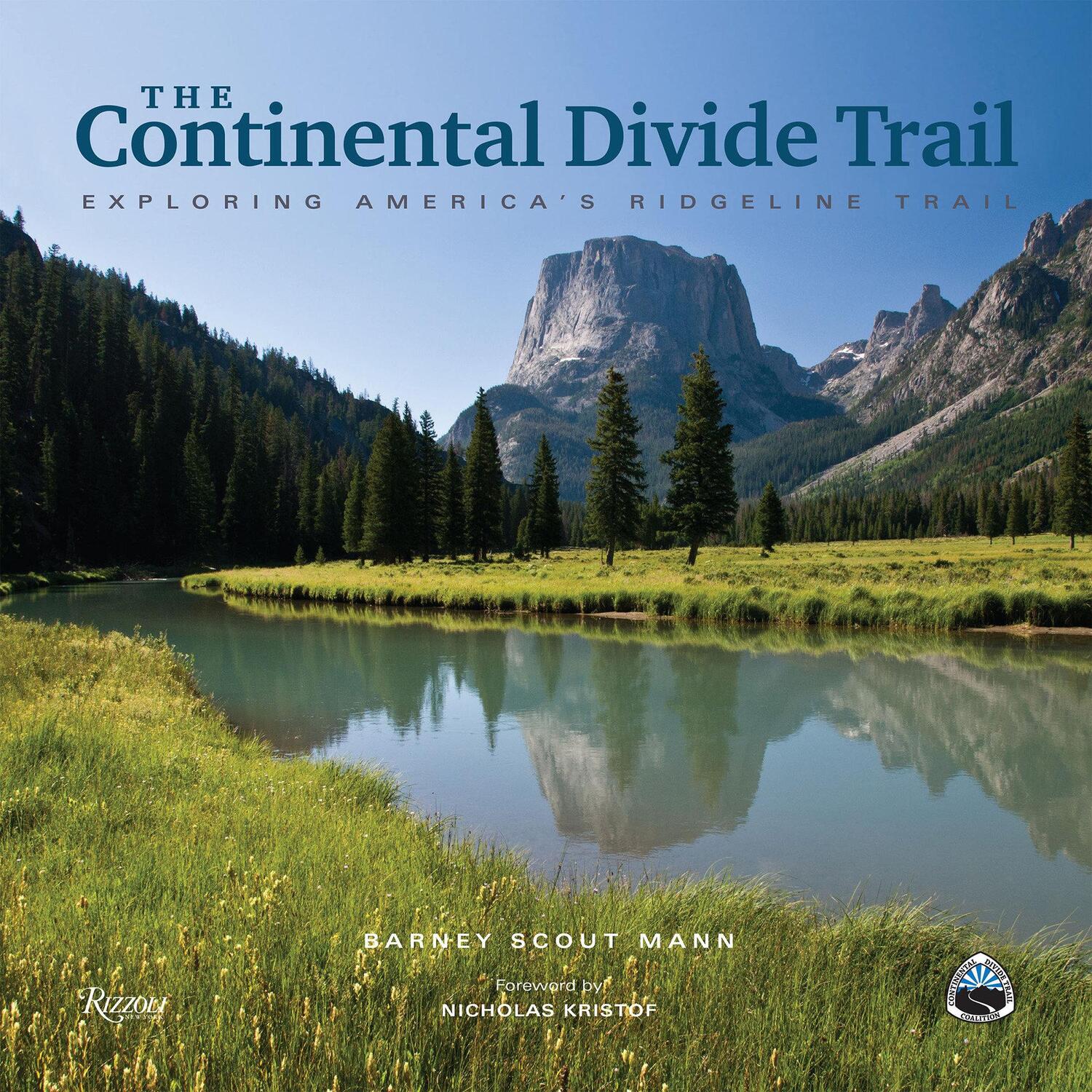 Cover: 9780789339669 | The Continental Divide Trail: Exploring America's Ridgeline Trail
