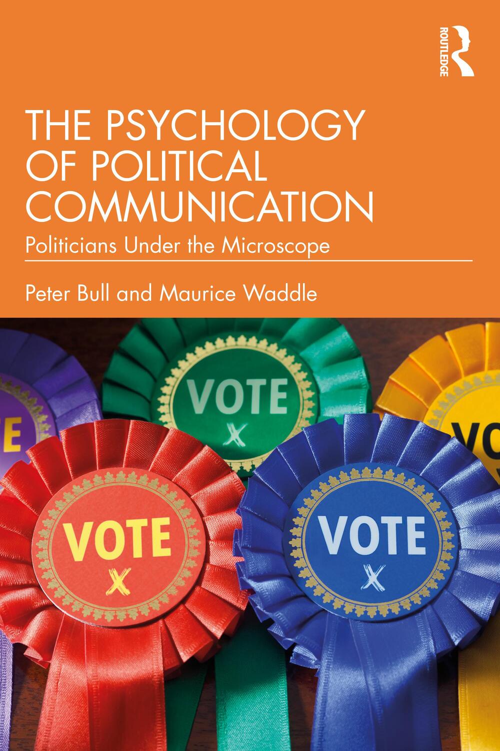 Cover: 9781032327990 | The Psychology of Political Communication | Peter Bull (u. a.) | Buch