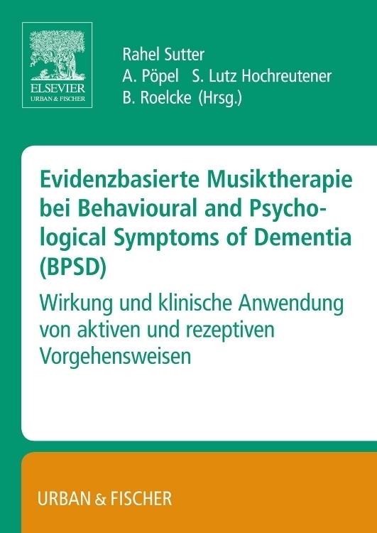 Cover: 9783437316838 | Evidenzbasierte Musiktherapie bei BPSD | Rahel Sutter | Taschenbuch