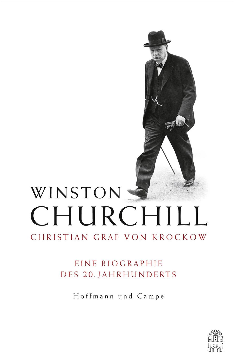 Cover: 9783455504156 | Winston Churchill | Eine Biographie des 20. Jahrhunderts | Krockow