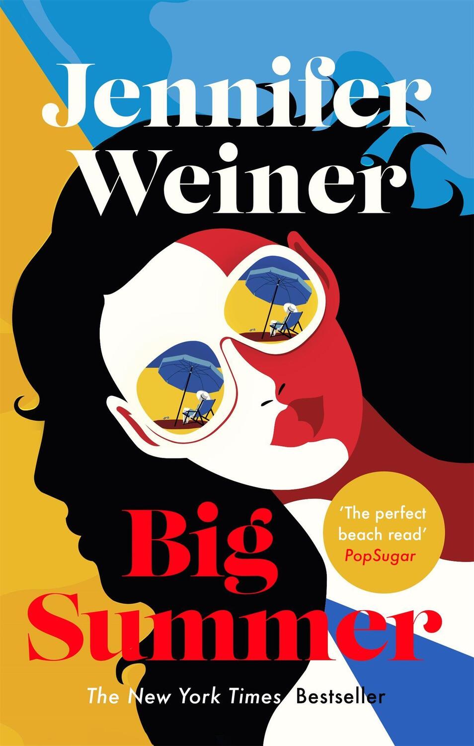 Cover: 9780349427713 | Big Summer: the best escape you'll have this year | Jennifer Weiner