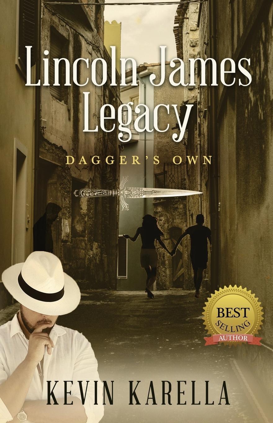 Cover: 9798985837049 | Lincoln James Legacy | Dagger's Own | Kevin Neil Karella | Taschenbuch