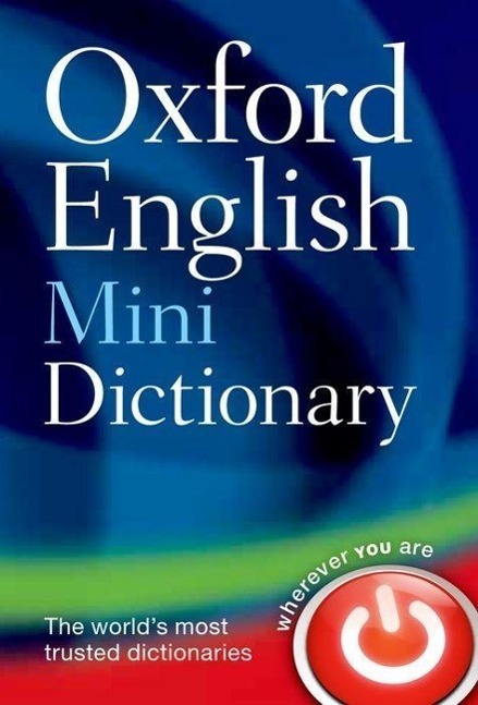 Cover: 9780199640966 | Oxford English Mini Dictionary | Dictionaries Oxford | Taschenbuch
