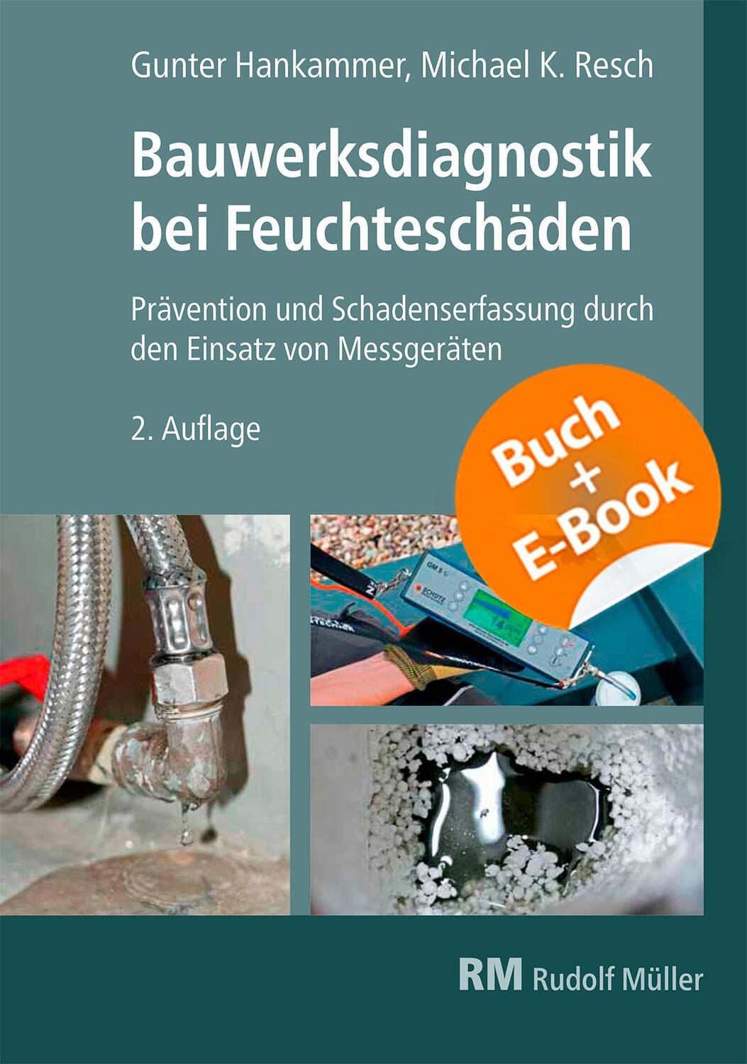 Cover: 9783481046712 | Bauwerksdiagnostik bei Feuchteschäden - mit E-Book | Hankammer (u. a.)