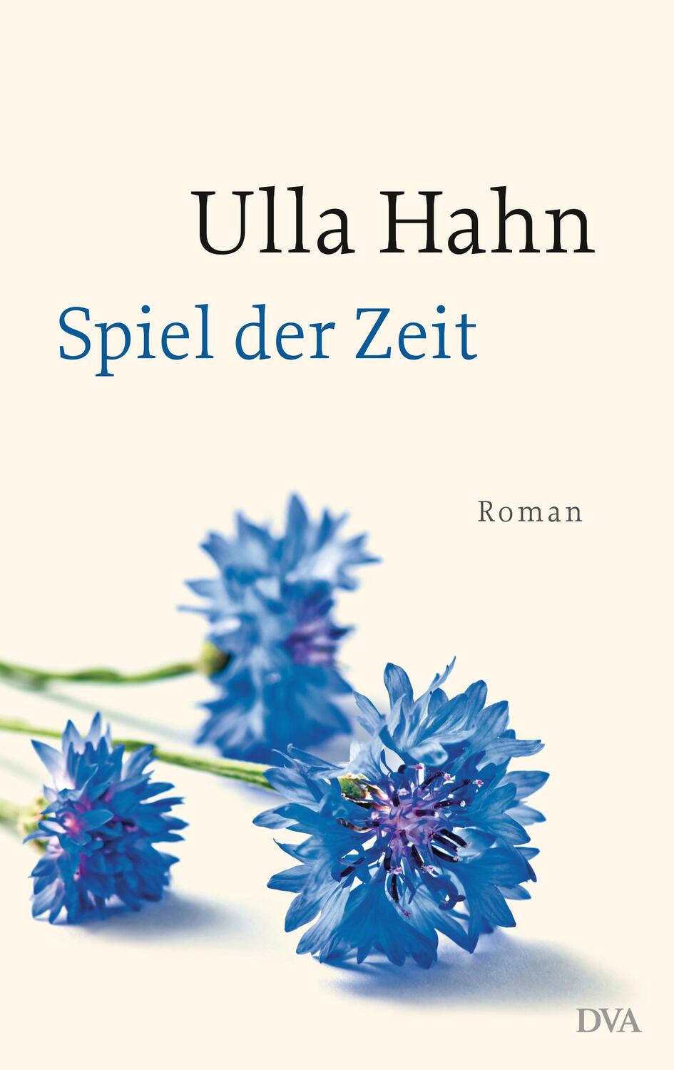 Cover: 9783421045850 | Spiel der Zeit | Ulla Hahn | Buch | Die Geschichte der Hilla Palm