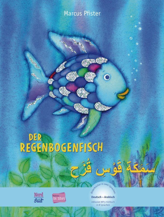 Der Regenbogenfisch. Kinderbuch Deutsch-Arabisch - Pfister, Marcus