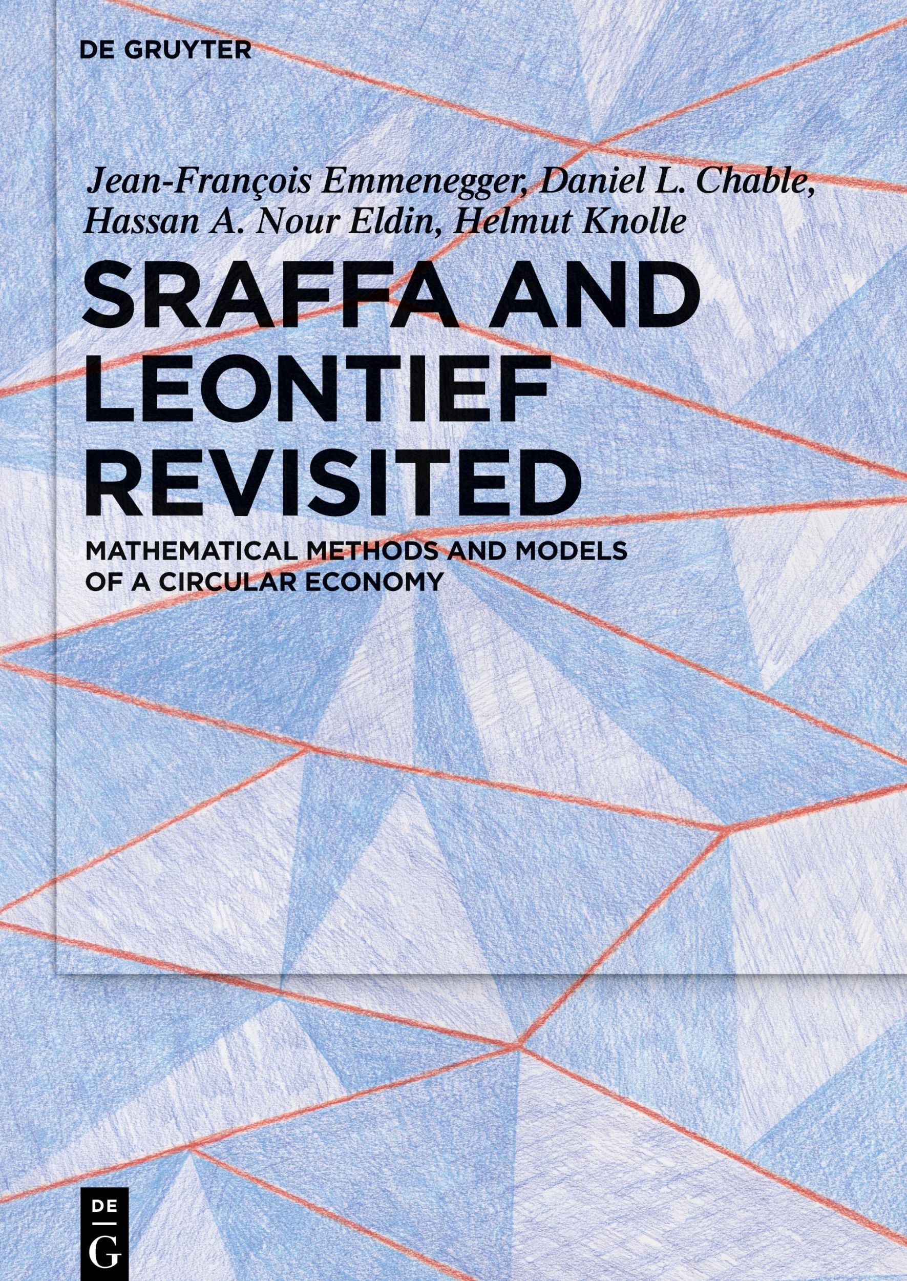 Cover: 9783110630428 | Sraffa and Leontief Revisited | Jean-François Emmenegger (u. a.) | XII