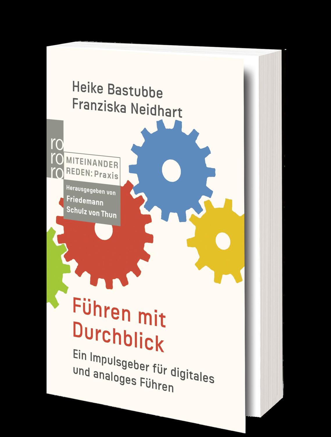 Bild: 9783499008290 | Führen mit Durchblick | Heike Bastubbe (u. a.) | Taschenbuch | Deutsch