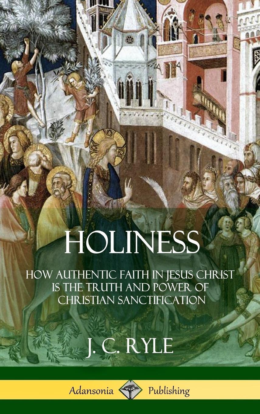 Cover: 9781387997251 | Holiness | J. C. Ryle | Buch | HC gerader Rücken kaschiert | Englisch