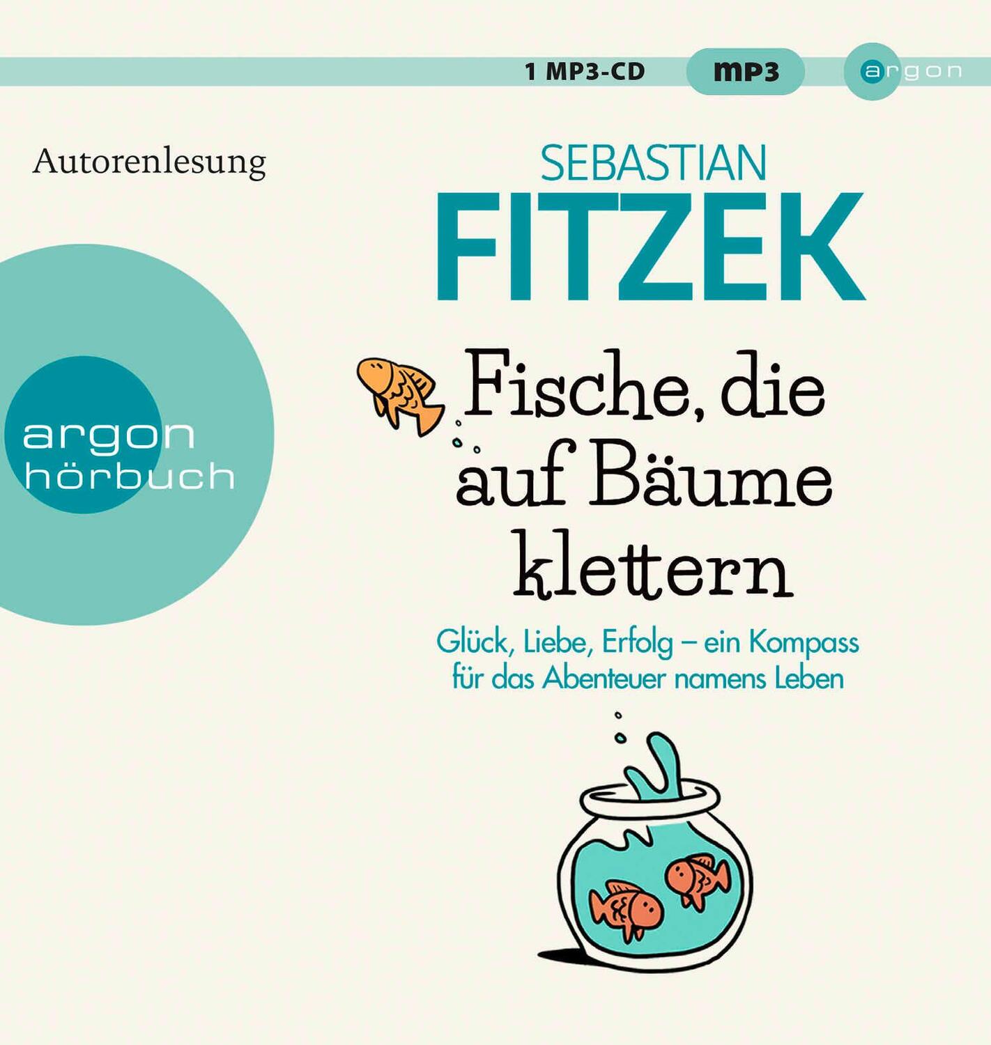 Cover: 9783839894767 | Fische, die auf Bäume klettern | Sebastian Fitzek | MP3 | 299 Min.