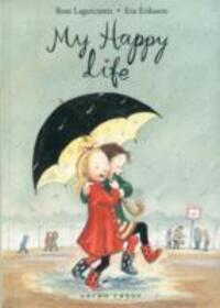 Cover: 9781877467806 | My Happy Life | Rose Lagercrantz (u. a.) | Taschenbuch | My Happy Life