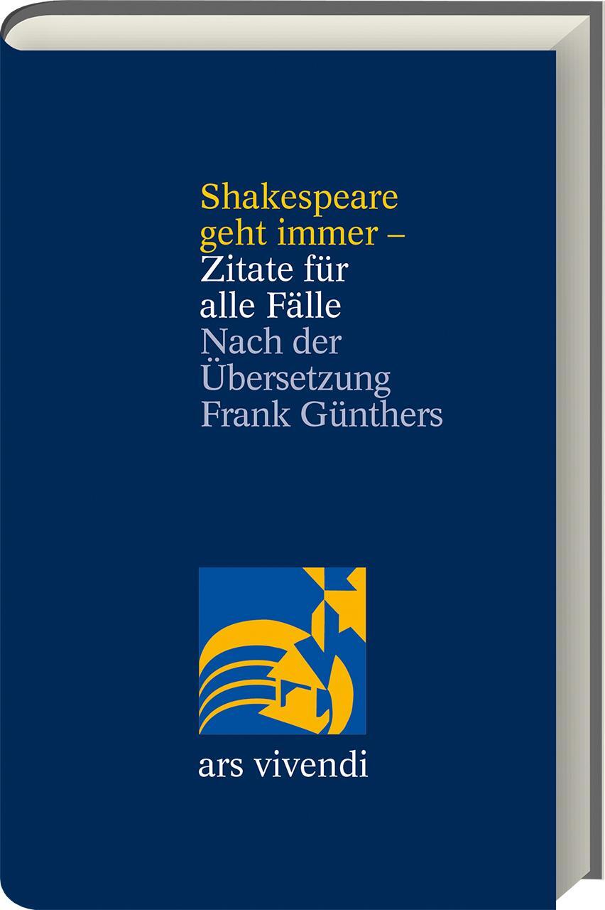 Cover: 9783747203163 | Shakespeare geht immer - Zitate für alle Fälle - zweisprachige Ausgabe