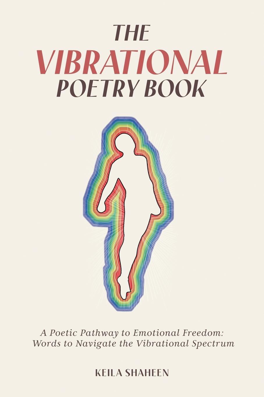 Cover: 9798218951290 | The Vibrational Poetry Book | Keila Shaheen | Taschenbuch | Paperback