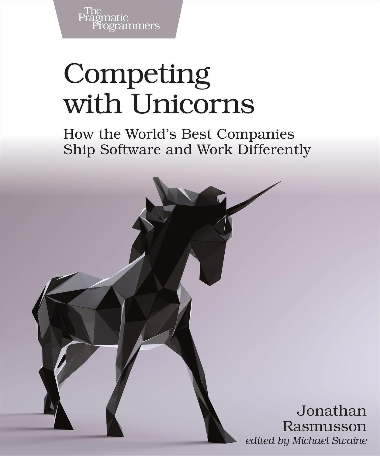 Cover: 9781680507232 | Competing with Unicorns | Jonathan Rasmusson | Taschenbuch | Englisch