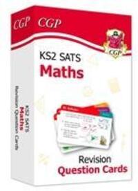 Cover: 9781789084054 | KS2 Maths SATS Revision Question Cards (for the 2023 tests) | Books