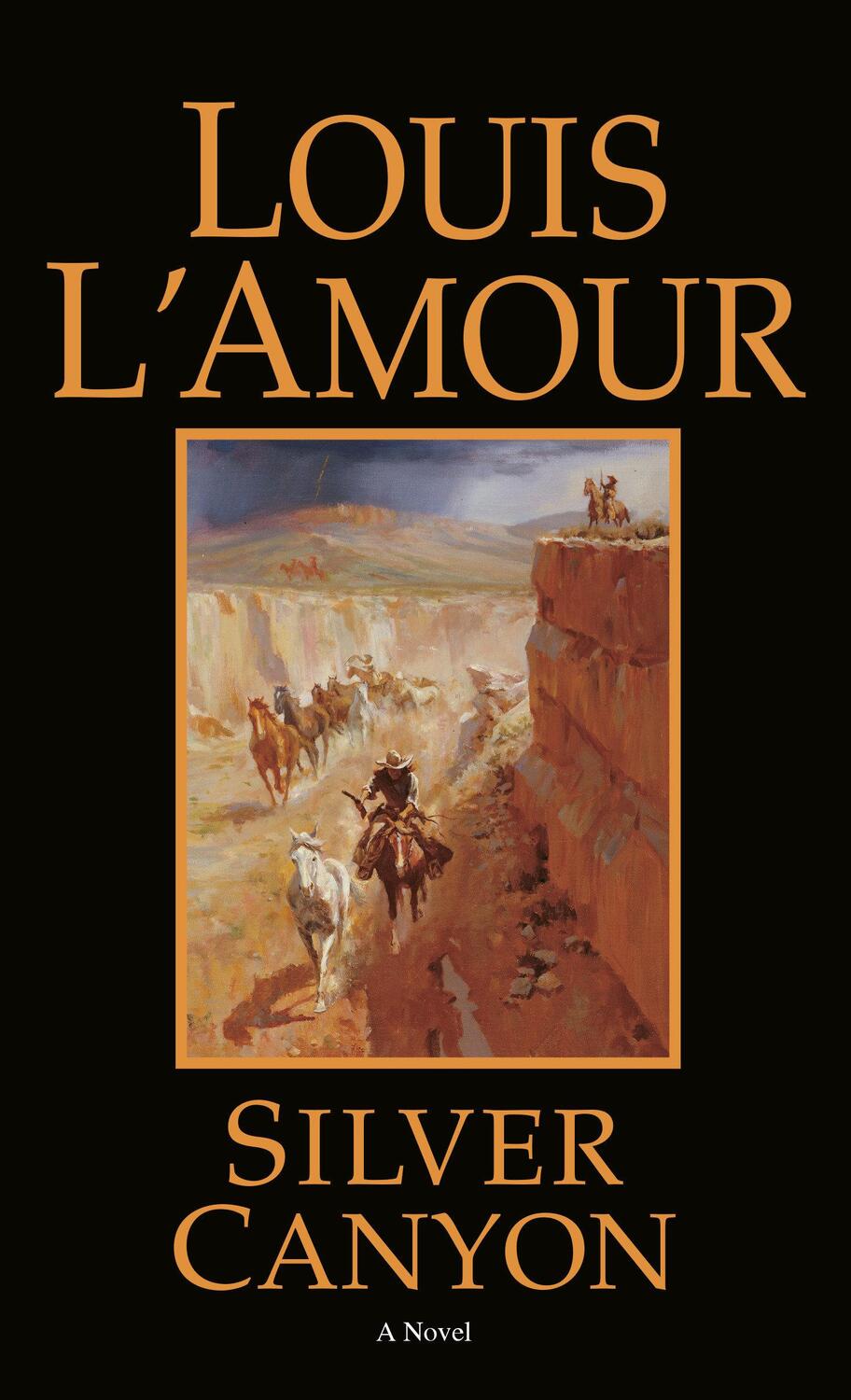 Cover: 9780553247435 | Silver Canyon | Louis L'Amour | Taschenbuch | Englisch