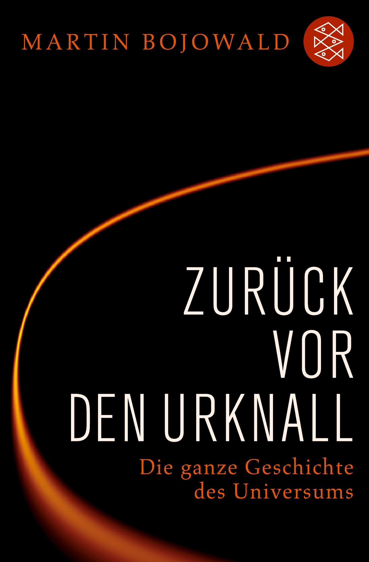 Cover: 9783596180608 | Zurück vor den Urknall | Die ganze Geschichte des Universums | Buch