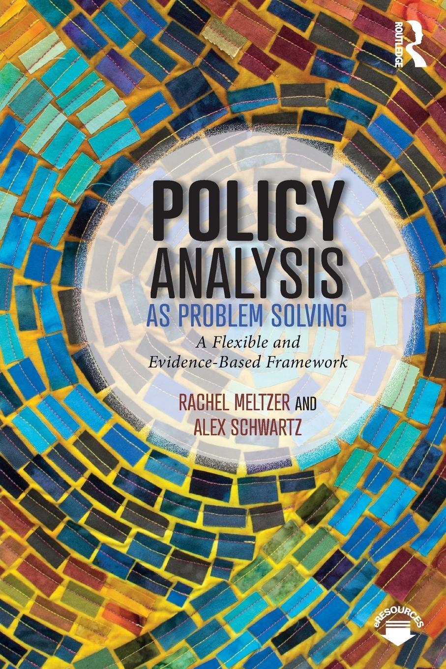 Cover: 9781138630178 | Policy Analysis as Problem Solving | Alex Schwartz (u. a.) | Buch