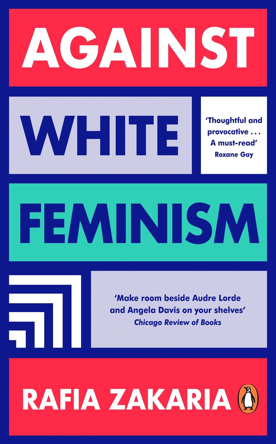 Cover: 9780241989319 | Against White Feminism | Rafia Zakaria | Taschenbuch | Englisch | 2022