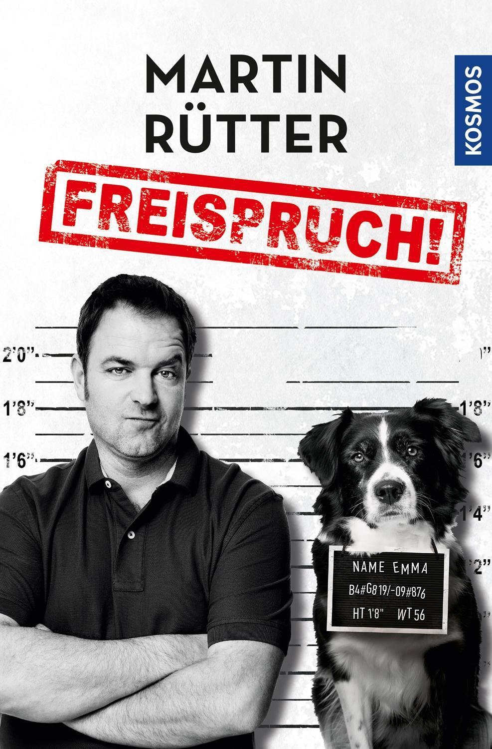 Cover: 9783440167311 | Freispruch | Martin Rütter | Taschenbuch | Deutsch | 2019 | Kosmos