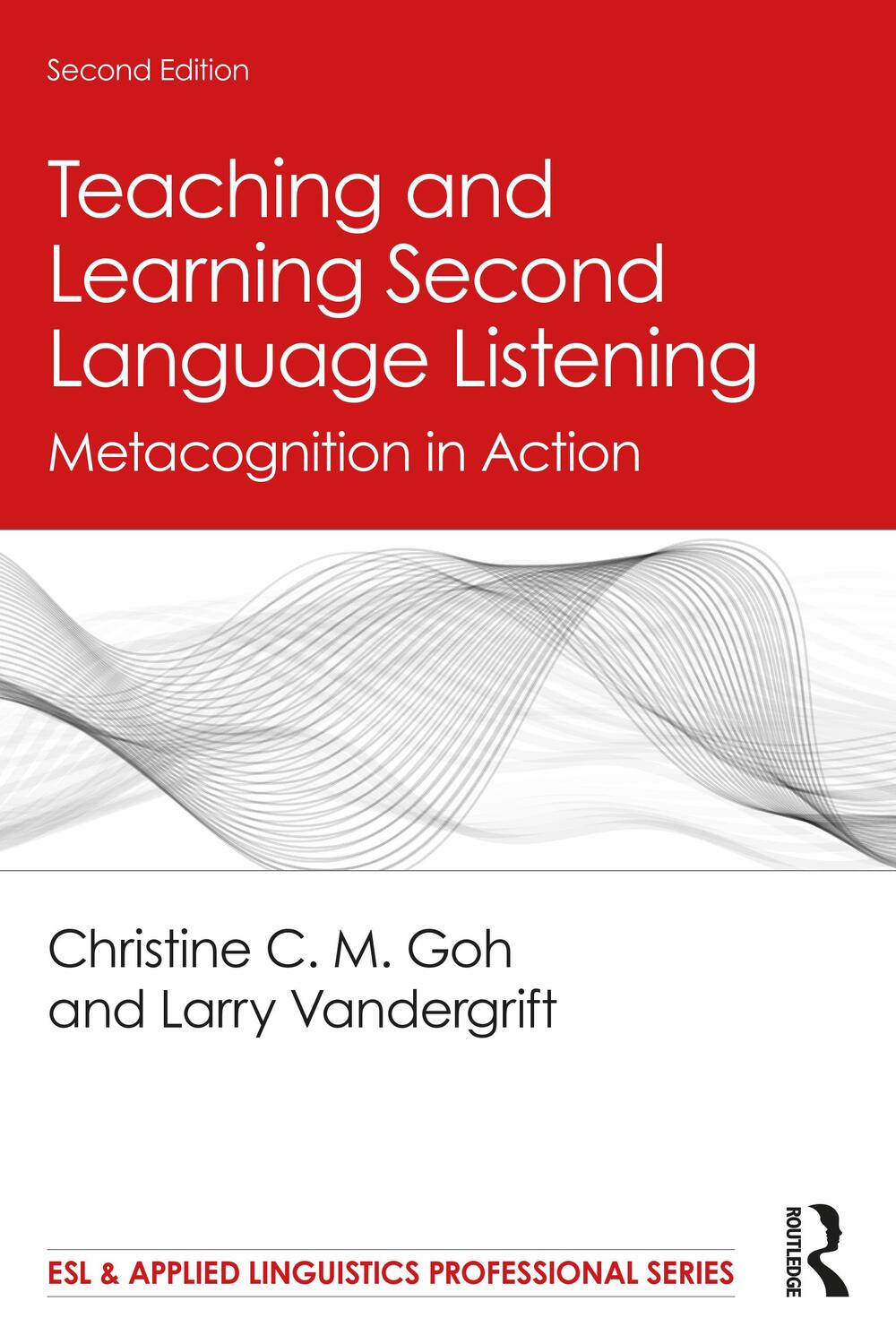 Cover: 9780367254254 | Teaching and Learning Second Language Listening | Goh (u. a.) | Buch