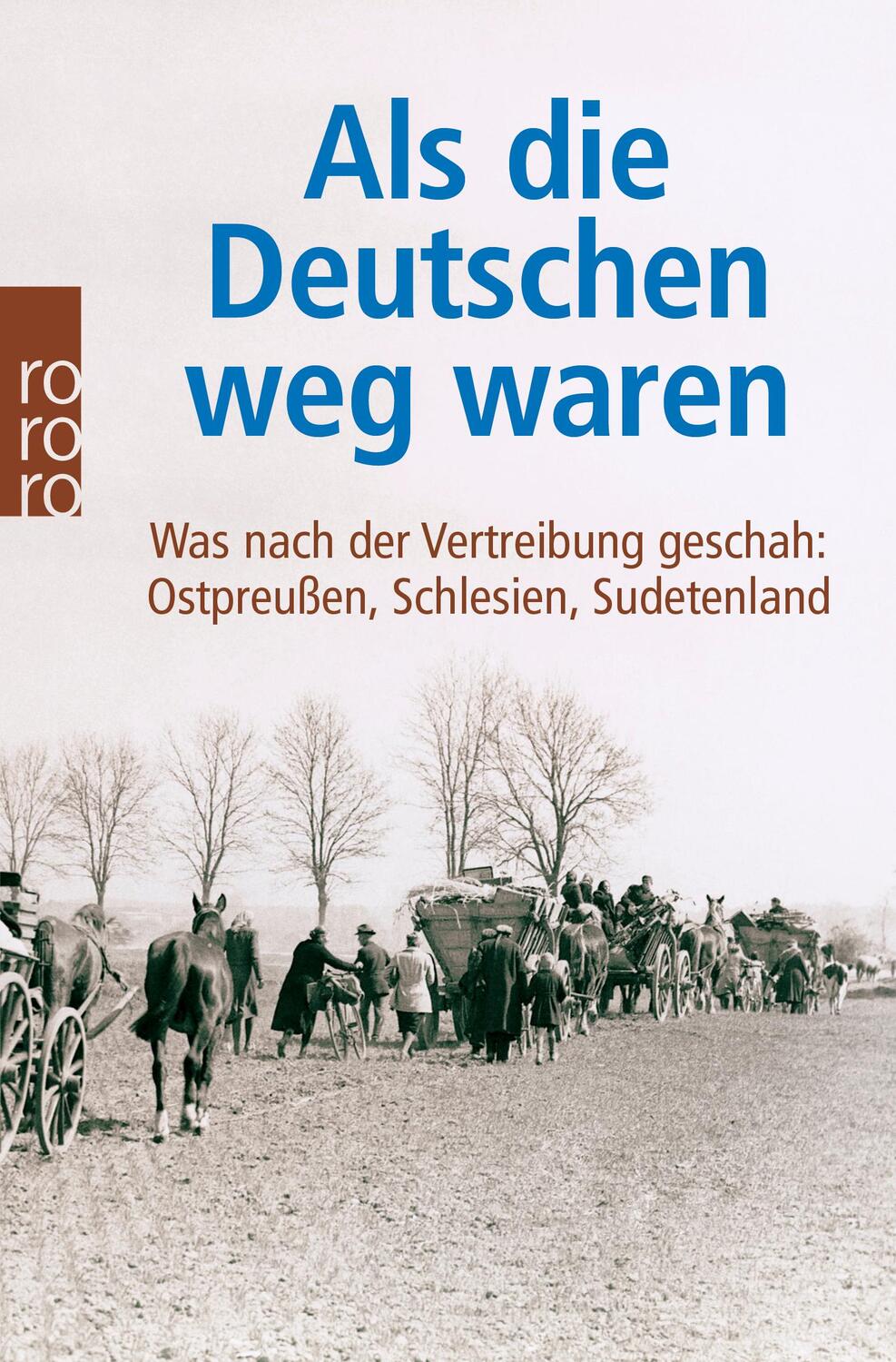 Cover: 9783499622045 | Als die Deutschen weg waren | Taschenbuch | 319 S. | Deutsch | 2007