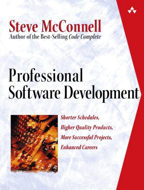 Cover: 9780321193674 | Professional Software Development: Shorter Schedules, Higher...