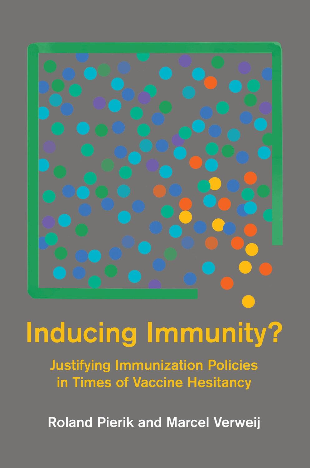 Cover: 9780262547796 | Inducing Immunity? | Roland Pierik (u. a.) | Taschenbuch | Englisch