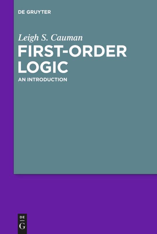 Cover: 9783110157666 | First Order-Logic | An Introduction | Leigh S. Cauman | Taschenbuch