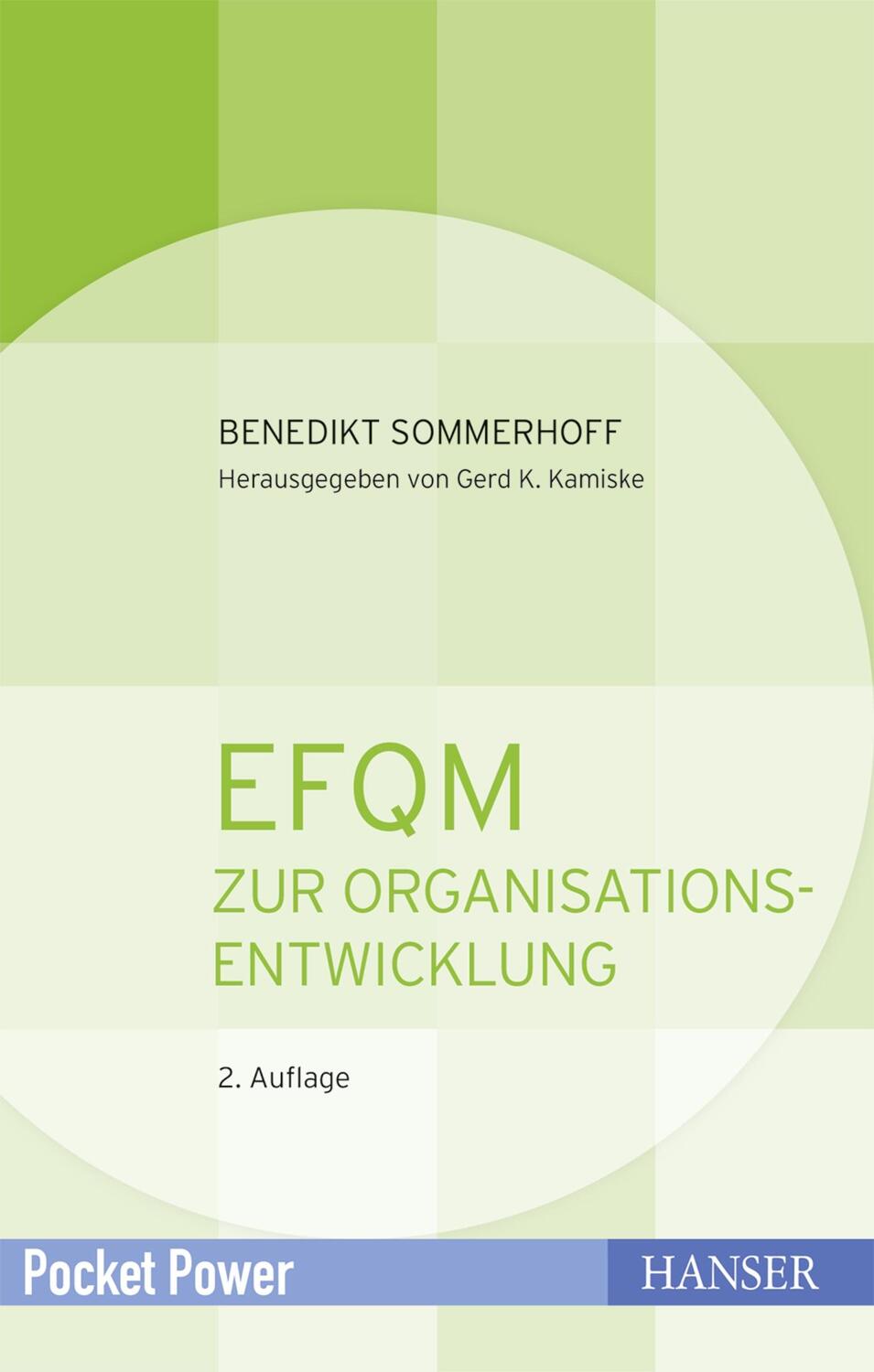 Cover: 9783446455184 | EFQM zur Organisationsentwicklung | Benedikt Sommerhoff | Taschenbuch