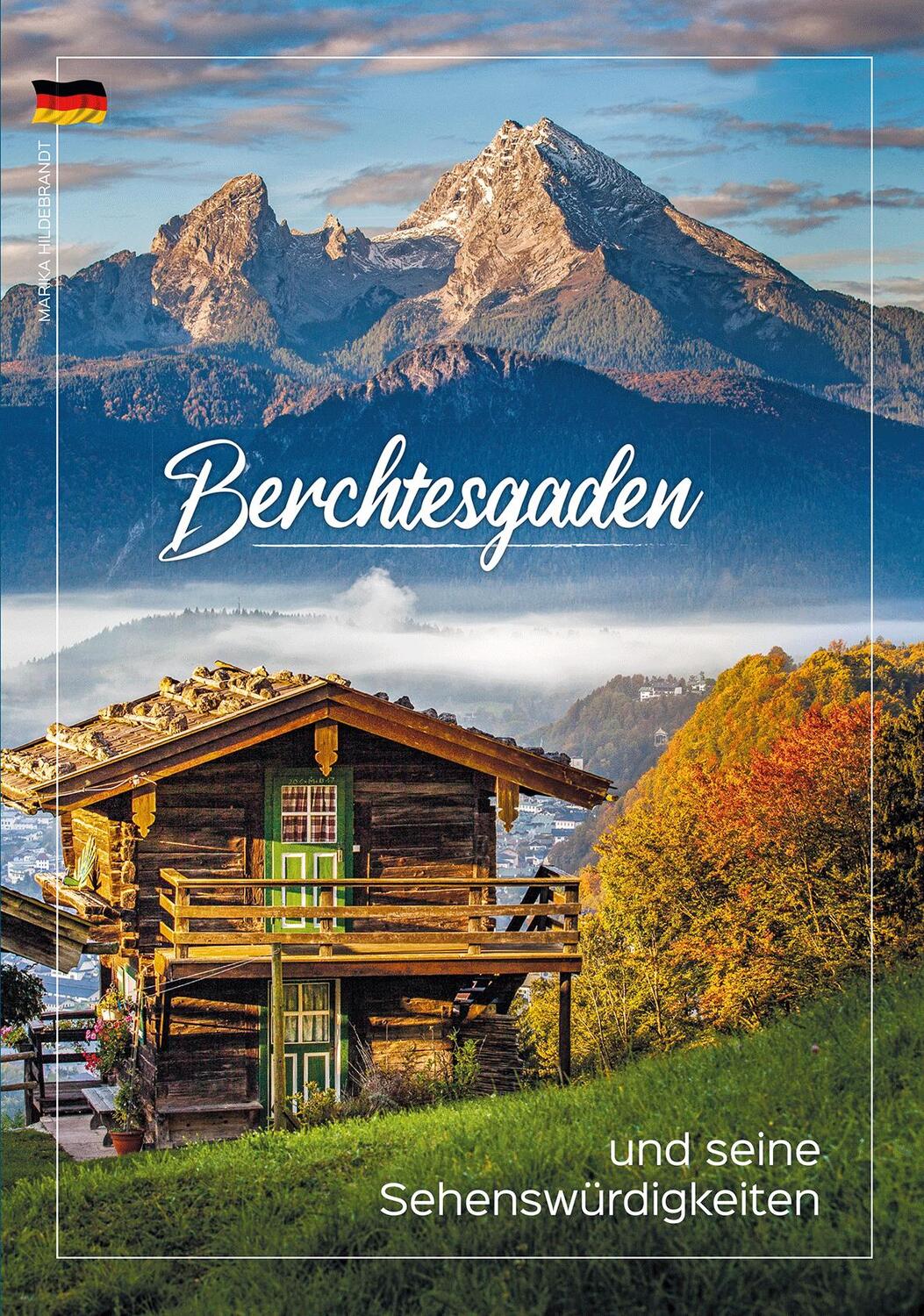 Cover: 9783944501505 | Berchtesgaden | und seine Sehenswürdigkeiten | Taschenbuch | Deutsch