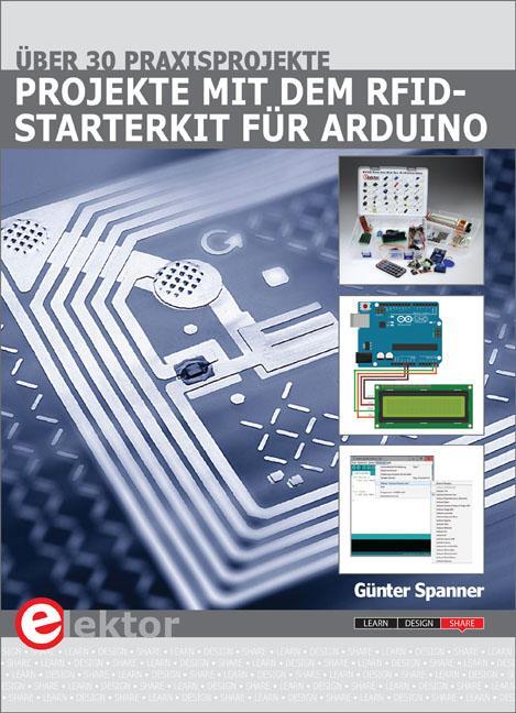 Cover: 9783895763199 | Projekte mit dem RFID-Starterkit für Arduino | Günter Spanner | Buch