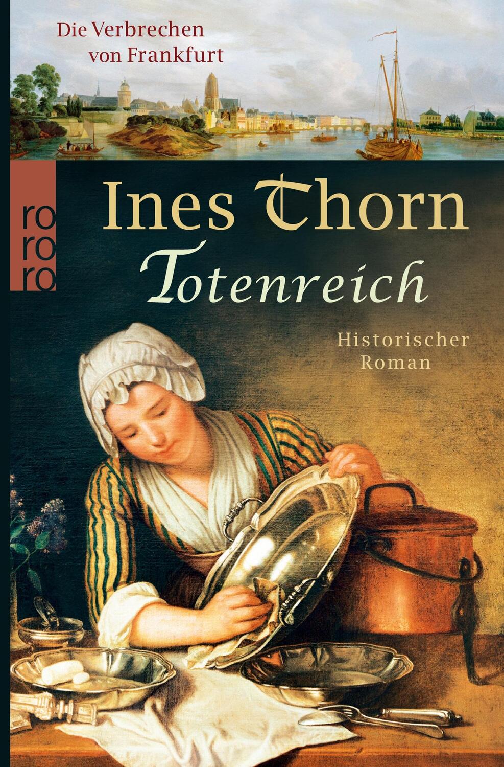 Cover: 9783499253713 | Totenreich | Historischer Kriminalroman | Ines Thorn | Taschenbuch