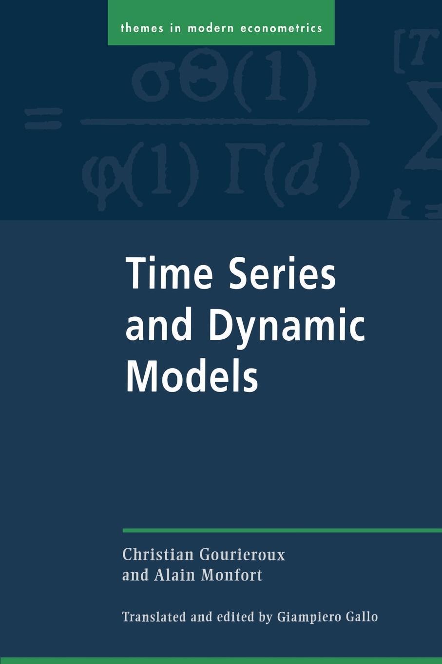 Cover: 9780521423083 | Time Series and Dynamic Models | Christian Gourieroux (u. a.) | Buch