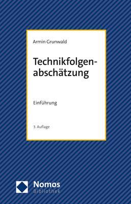 Cover: 9783848784981 | Technikfolgenabschätzung | Einführung | Armin Grunwald | Taschenbuch