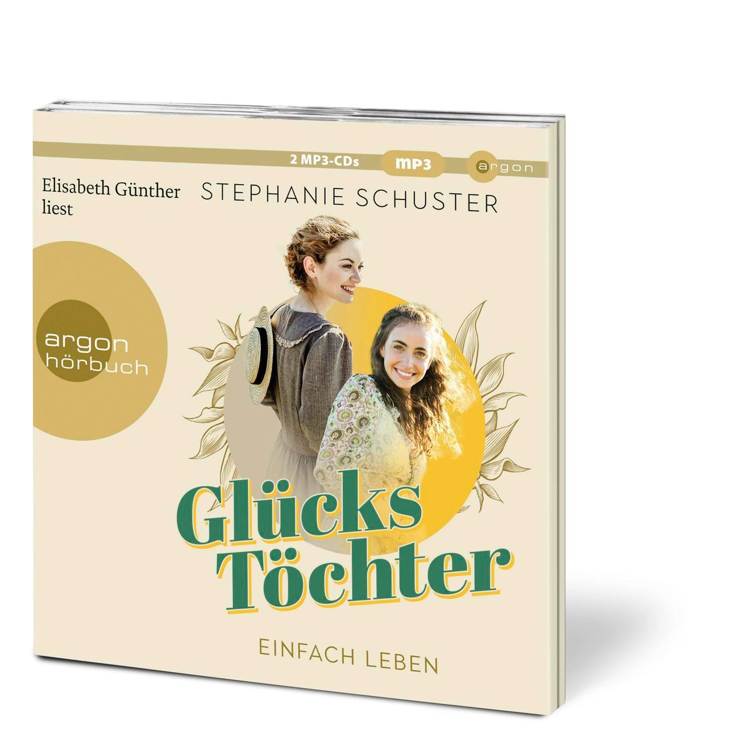 Bild: 9783839820315 | Glückstöchter - Einfach leben | Stephanie Schuster | MP3 | 2 Audio-CDs