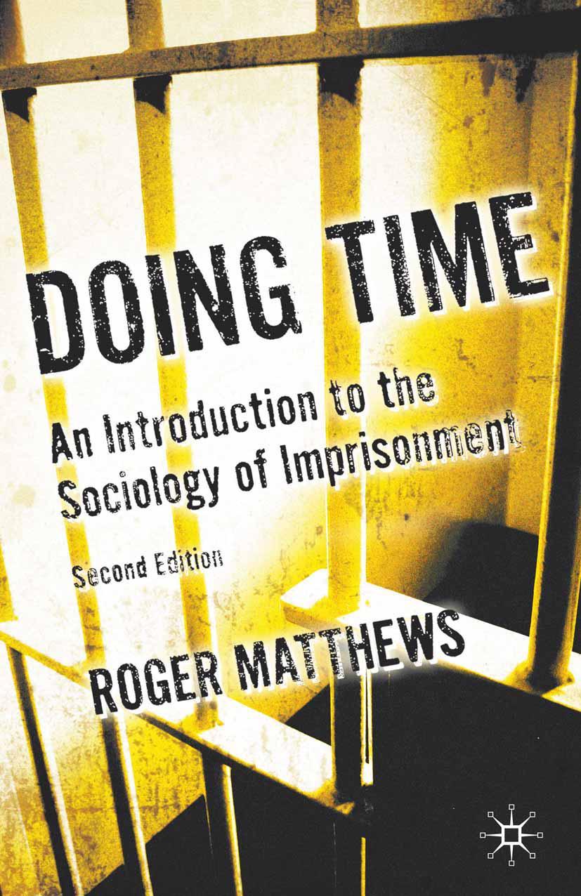 Cover: 9780230235526 | Doing Time | An Introduction to the Sociology of Imprisonment | Buch