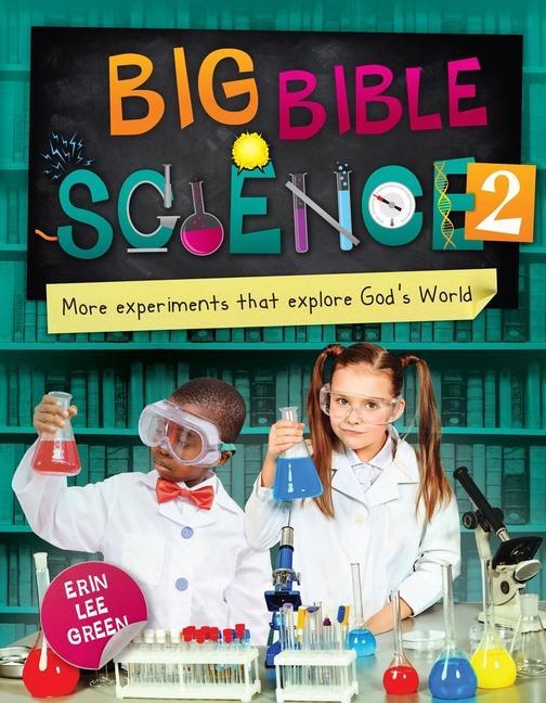 Cover: 9781527104754 | Big Bible Science 2 | More Experiments that Explore God's World | Buch