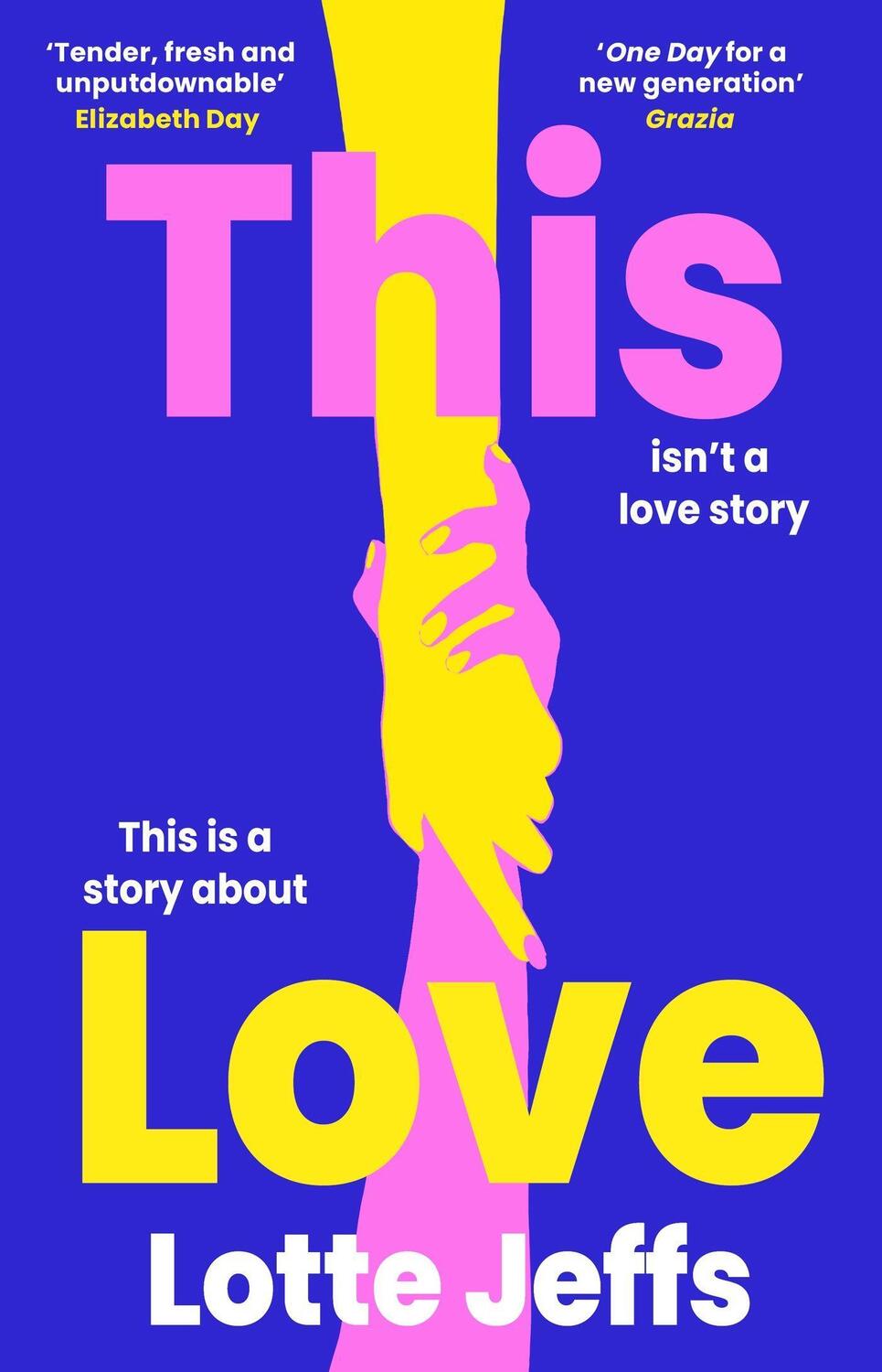 Cover: 9780349703152 | This Love | Lotte Jeffs | Buch | Gebunden | Englisch | 2024 | Dialogue