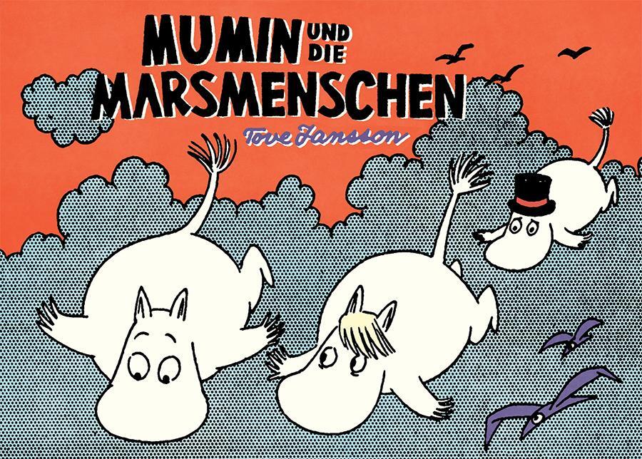 Cover: 9783956401404 | Mumin und die Marsmenschen | Tove Jansson | Buch | 40 S. | Deutsch