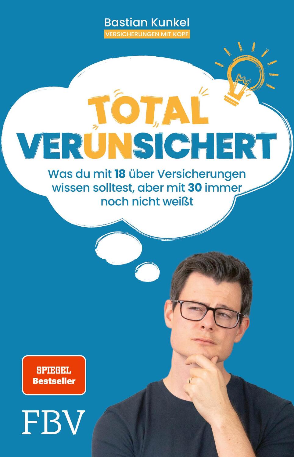 Cover: 9783959725668 | Total ver(un)sichert | Bastian Kunkel | Taschenbuch | 240 S. | Deutsch
