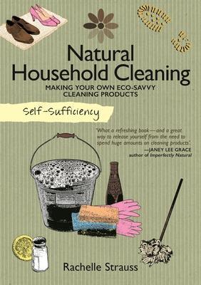 Cover: 9781504800310 | Self-Sufficiency: Natural Household Cleaning | Rachelle Strauss | Buch