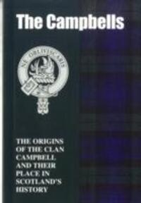 Cover: 9781852170363 | The Campbells | John Mackay | Taschenbuch | Scottish Clan Mini-Book